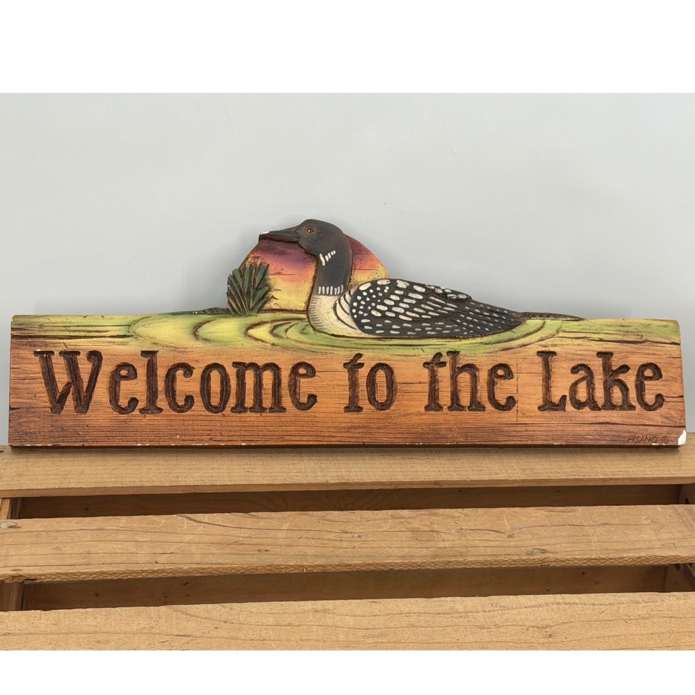 Al Pisano Reprod Welcome to the Lake Loon Sign Hand Painted Rustic Cabin Plaque